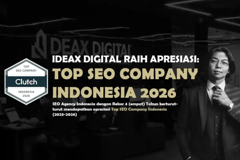 Top seo company indonesia 2026 ideax digital seo agency indonesia